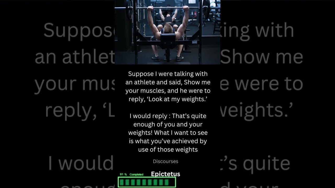 Do Not Show Me Your Weights But Show Me This! - Stoicism #shorts #stoicism #epictetus #motivation