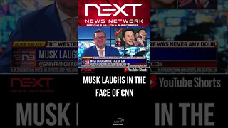 Musk Laughs in the Face of CNN #shorts