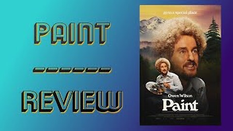 Paint's A Few Strokes From A Masterpiece - Movie Review