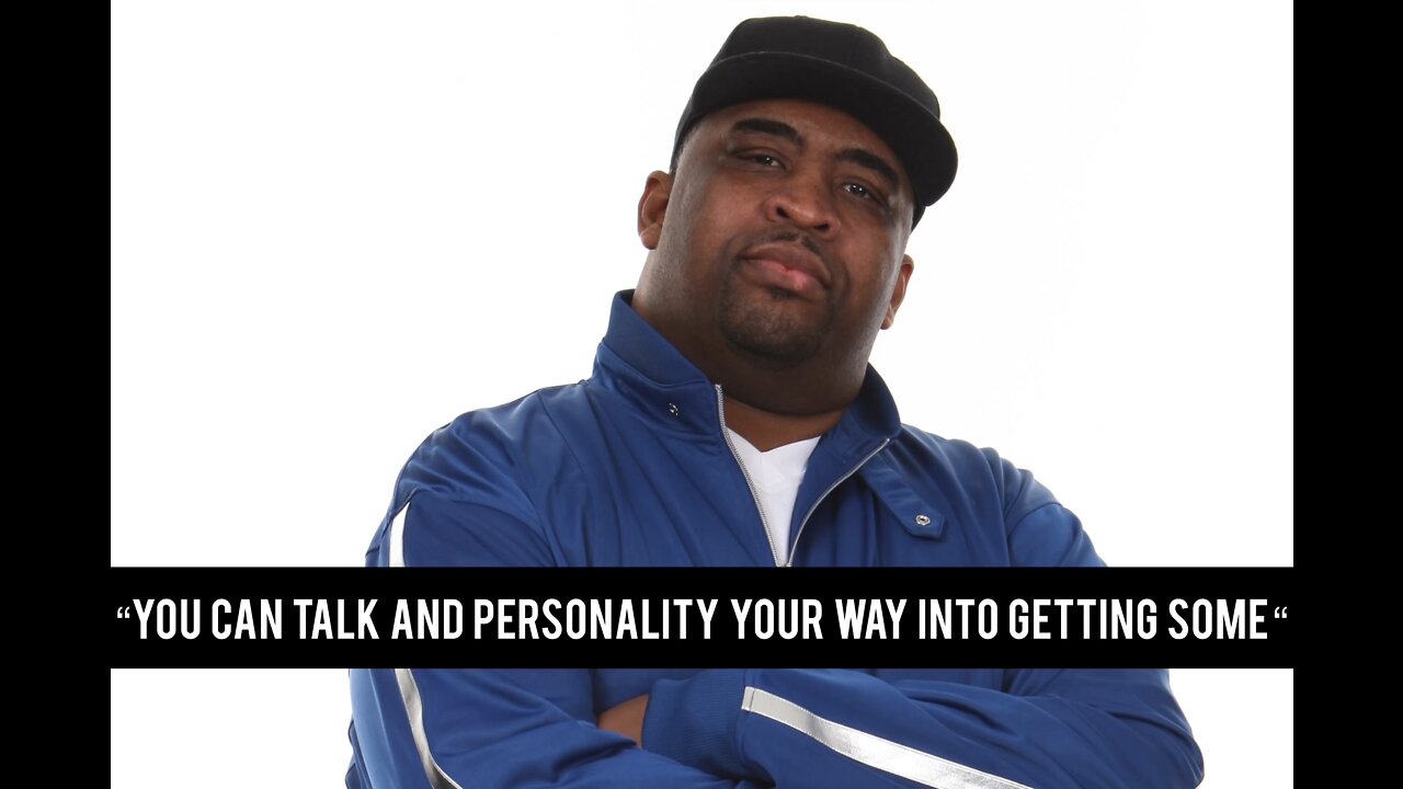 Patrice O'Neal "You Can Talk And Personality Your Way Into Getting Some"