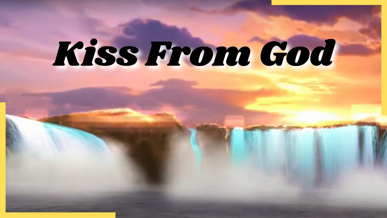 Kiss From God - Official Music Video - Psalms Of Love