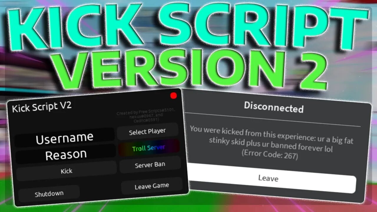 *NEW* Kick Script Gui Version 2 [FREE] [PASTEBIN]