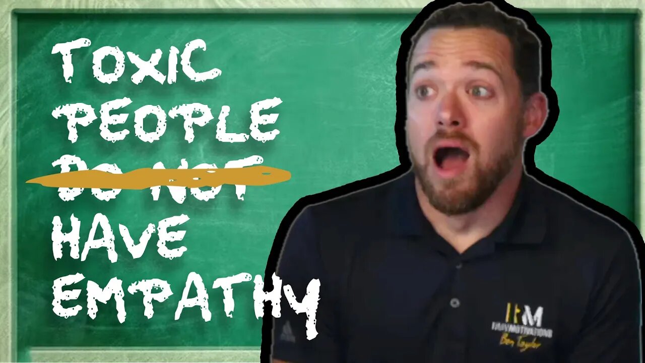 Toxic People Do Not Have Empathy? Not True!