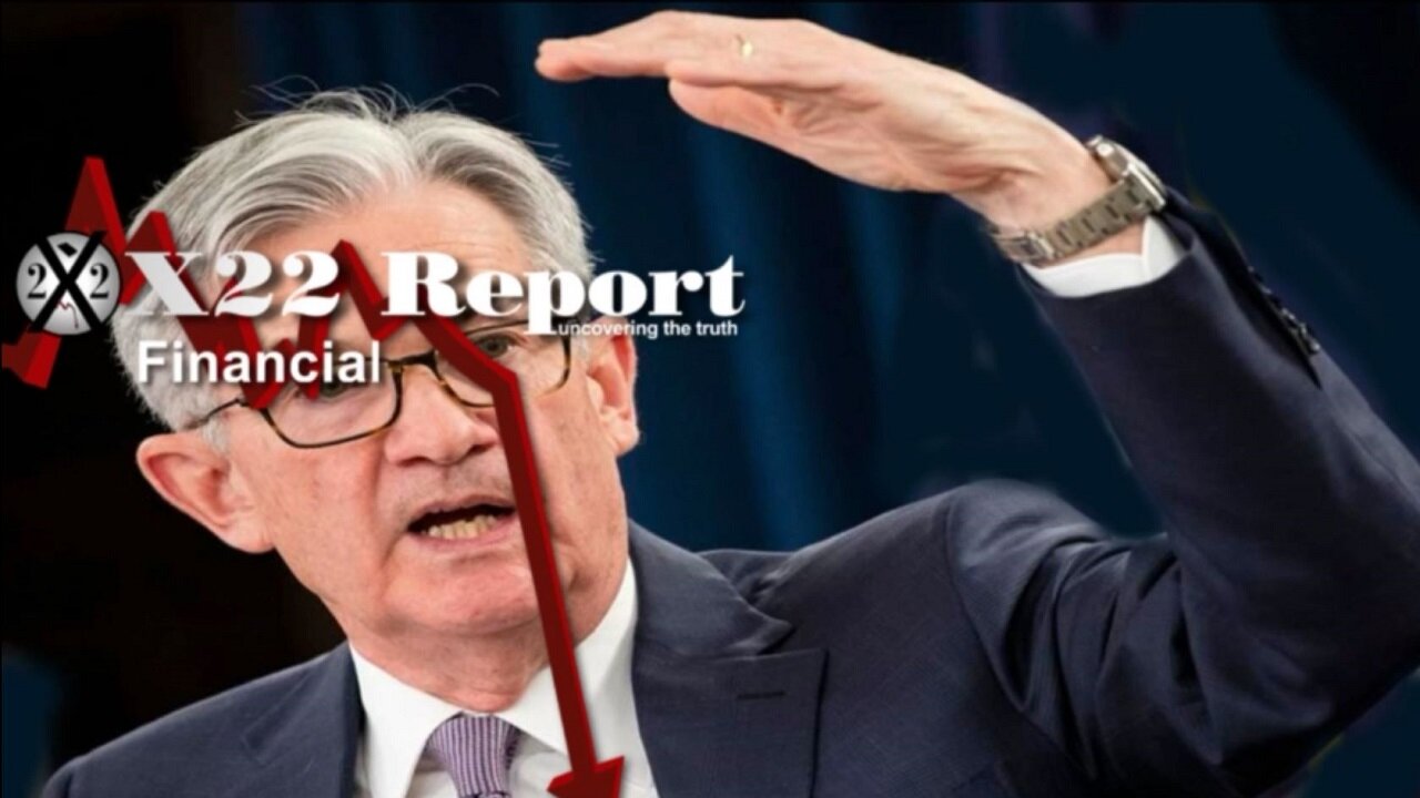 X22 Report - Ep. 2880A - The Fed Just Did It Again, Raised Rates, Optics Are Important