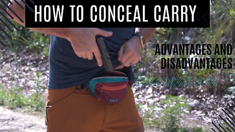 How to conceal carry and the advantages and disadvantage