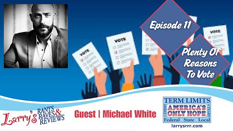Episode 11: Plenty of Reasons to Vote