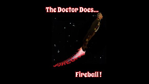 The Doctor Does Fireball ! 50th Anniversary Special - Fireball 1971 - 2021