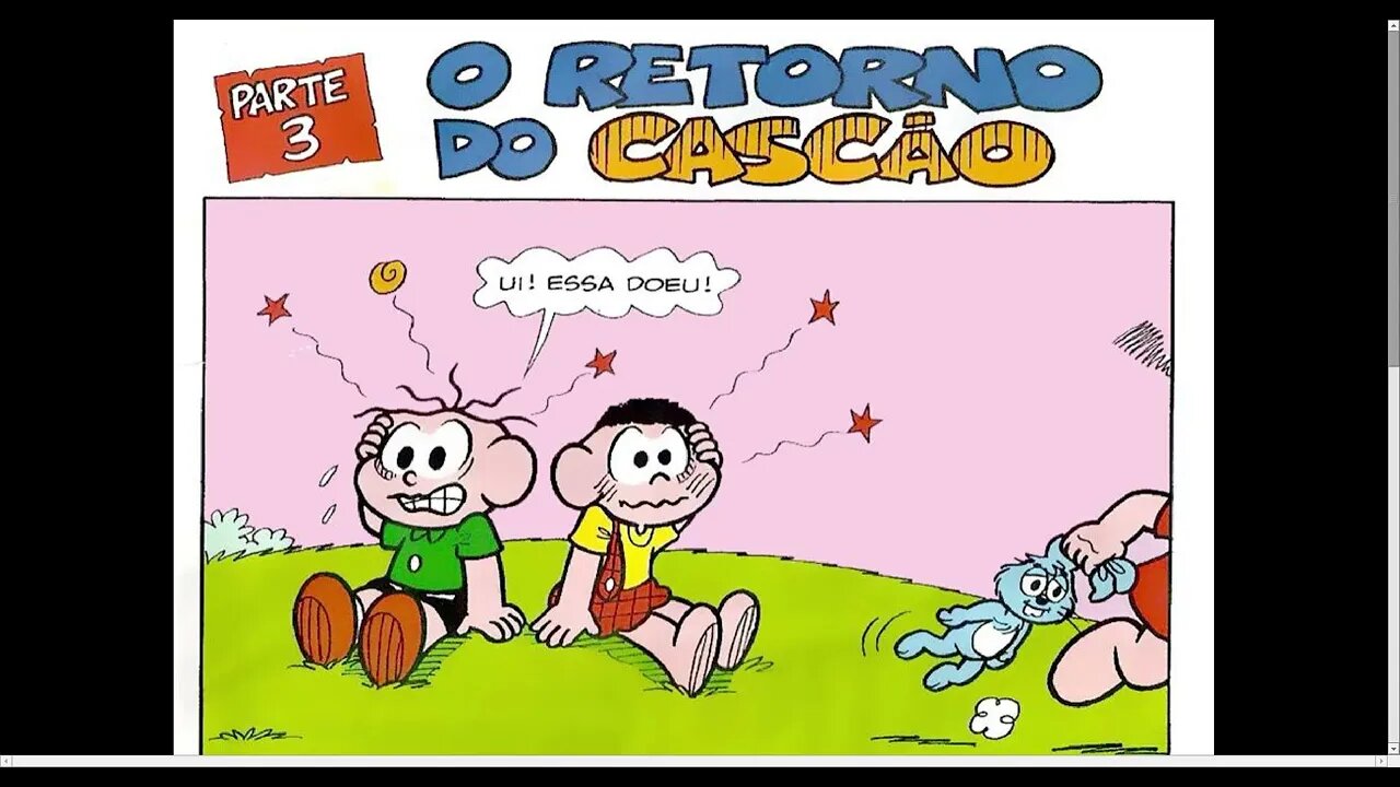 Cascão E Cebolinha O Retorno Do Cascão Pt.03 [Pause o Vídeo Caso Não Consiga Ler]