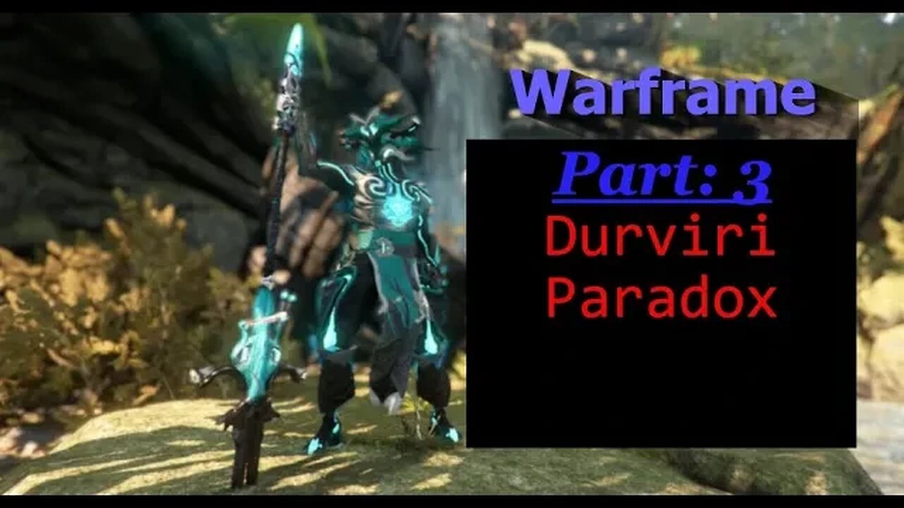 Warframe: Durviri Paradox - Part 3