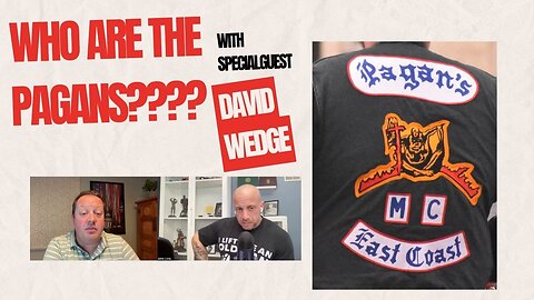 Who are the Pagans???? With special guest David Wedge
