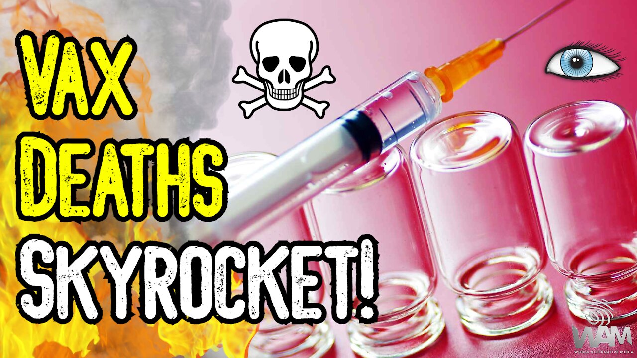 Vax DEATHS Skyrocket! - Countries RECALL Vaccine As Vaccine Passports Are Unrolled!