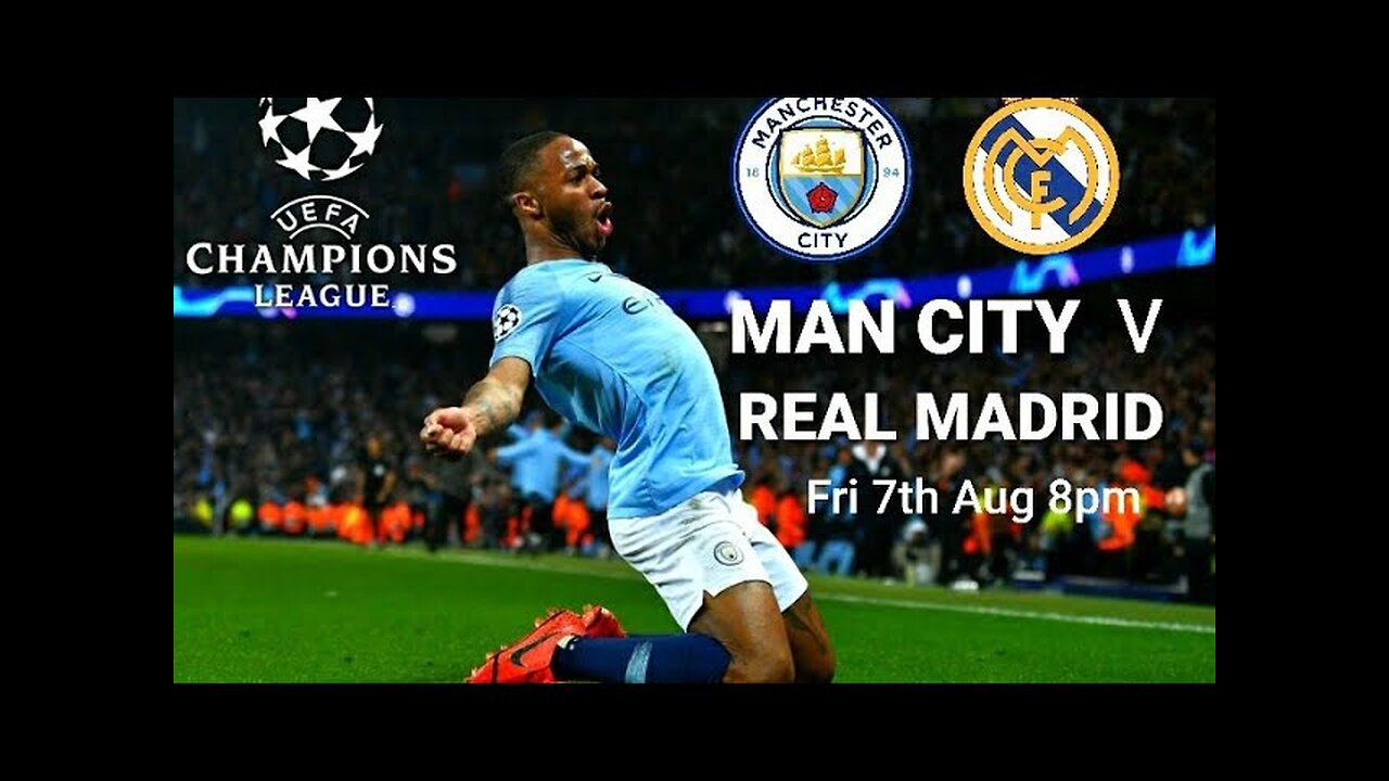 Manchester City Vs Real Madrid 7 August 2020 Champion League My Predication FIFA 20