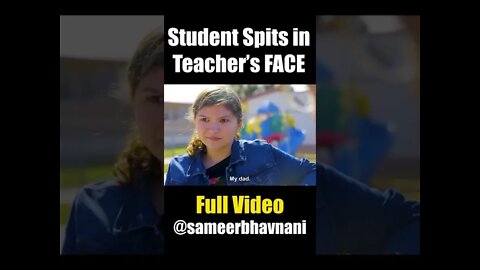 Student SPITS on HER Teacher's FACE! #shorts #sameerbhavnani #mustsee