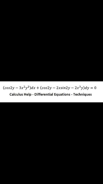 Calculus Help: Exact Differential Equations - (cos2y-3x^2 y^2 )dx+(cos2y-2xsin2y-2x^3 y)dy=0