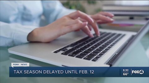 Tax season delayed