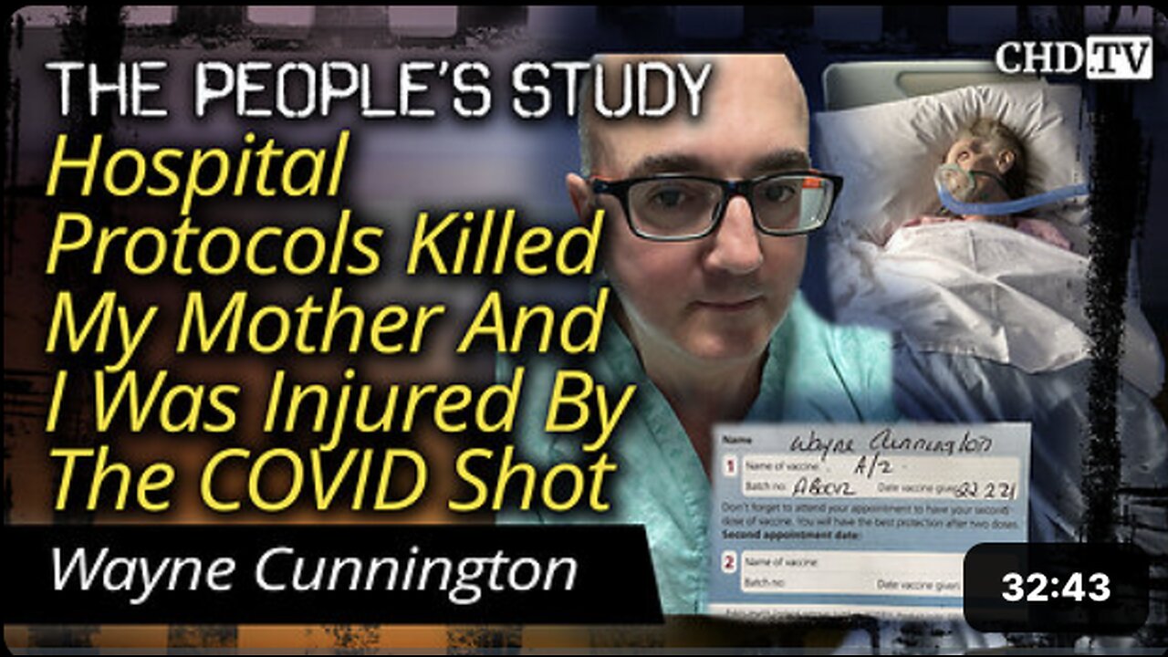 Hospital Protocols Killed My Mother And I Was Injured By The COVID Shot