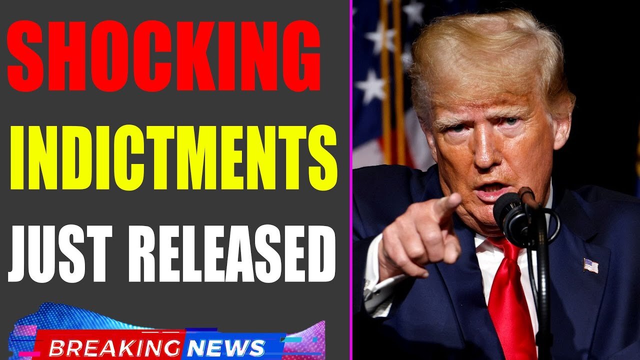 WARNING!!! SHOKING INDICTMENTS JUST RELEASED UPDATE OF AUG 14, 2022