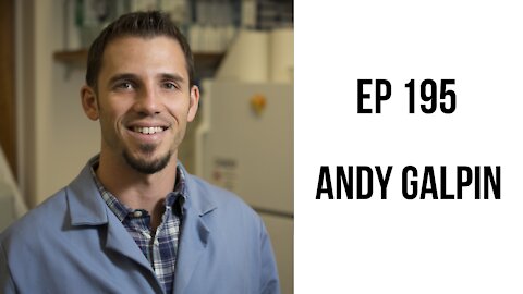 EP 195: Unlock Your Diaphragm And Becoming A World Champion with Andy Galpin