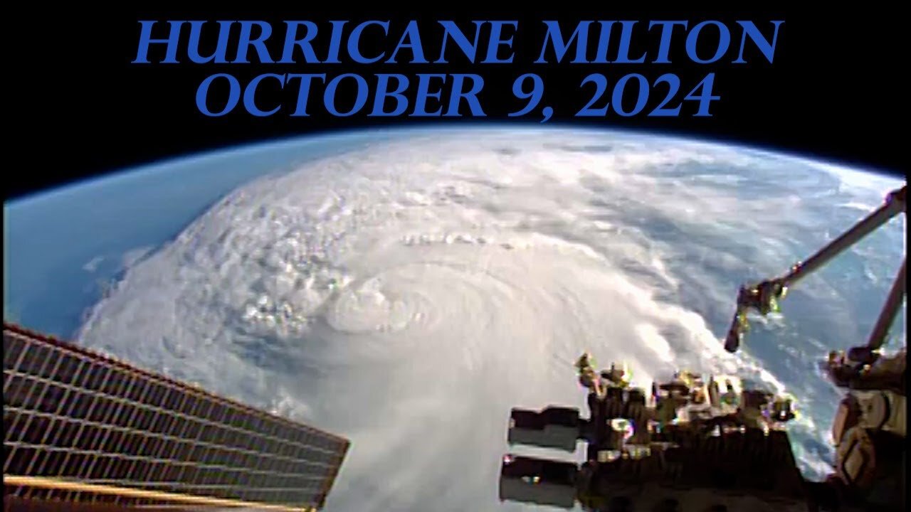 Cameras On The International Space Station Capture New Views Of Hurricane Milton - Oct. 9, 2024