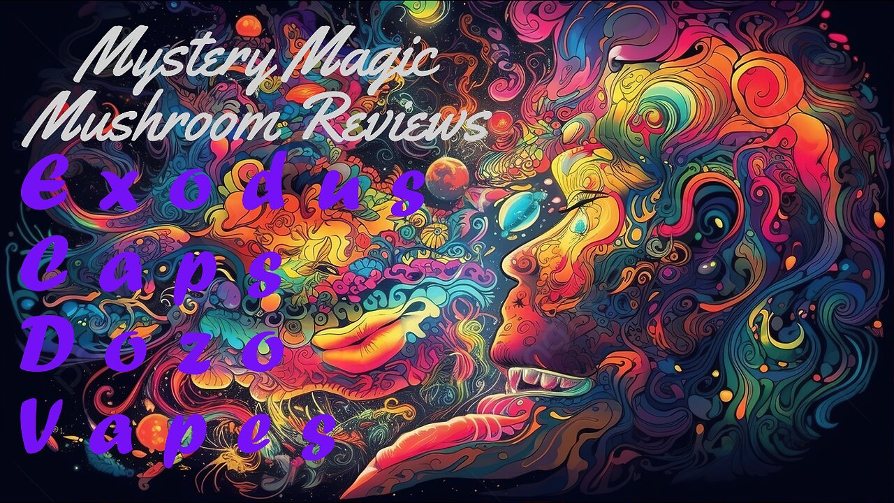 Mystery Magic Mushroom Reviews: THC+Amanita Vapes (Caps, Exodus, Dozo Don't Trip)