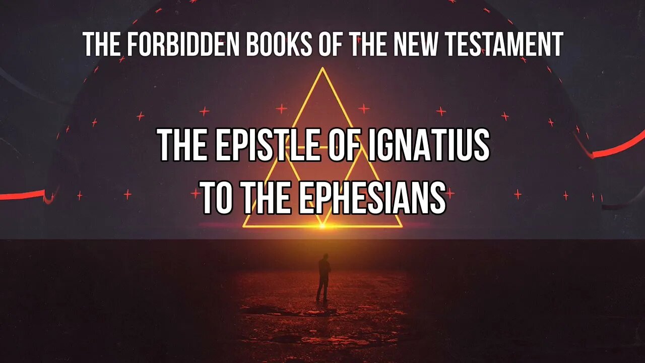 Epistle of Ignatius to the Ephesians