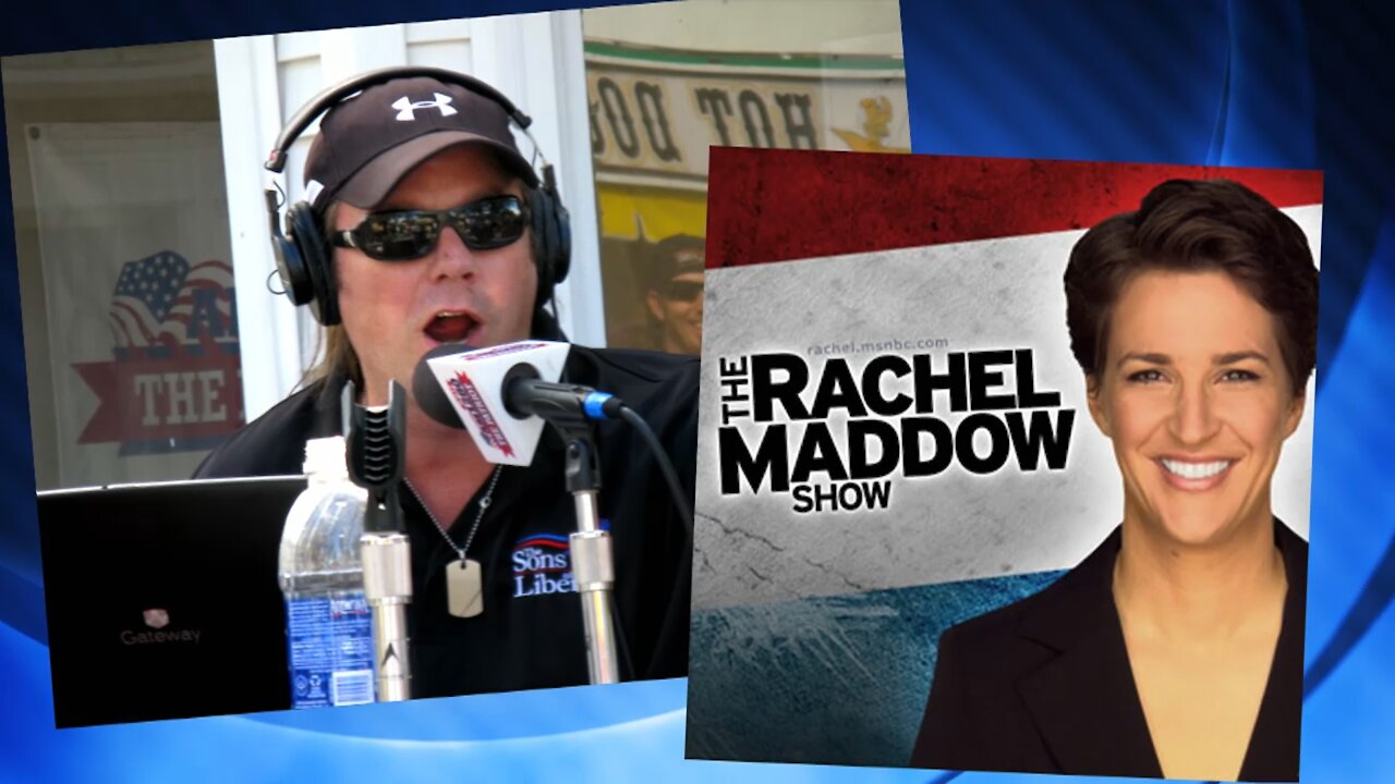 MSNBC - Rachel Maddow And The Useful Idiots Purposed Not To Tell You