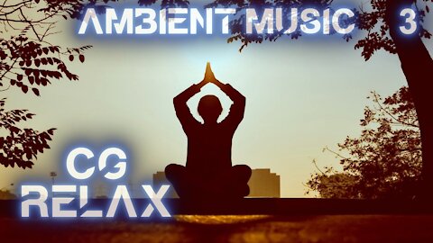 CG RELAX - Meditation Impromptu 01 - epic relaxing instrumental music