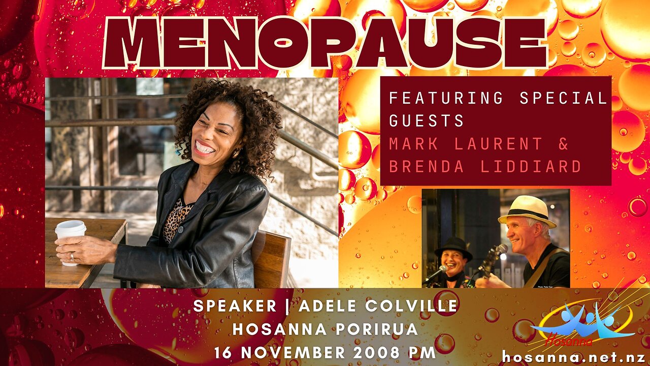 Menopause (Adele Vannathy & Panel) | Hosanna Porirua