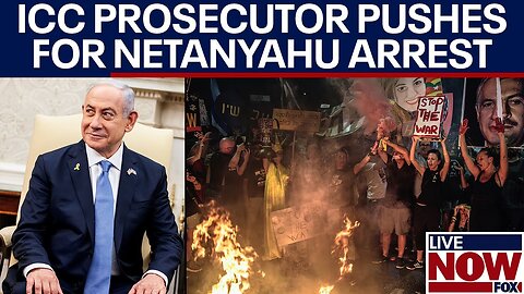 Israel-Hamas war: Netanyahu arrest warrant ruling demanded by ICC prosecutor | LiveNOW from FOX