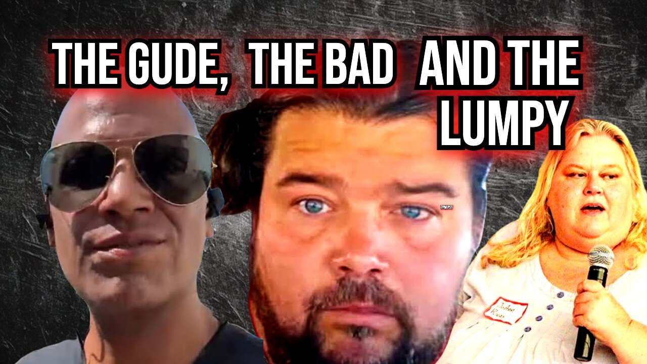 The GUDE, The BAD, and the LUMPY