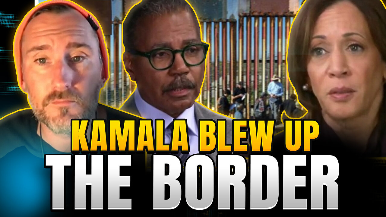 Kamala Harris BLEW UP the border | Off Topic