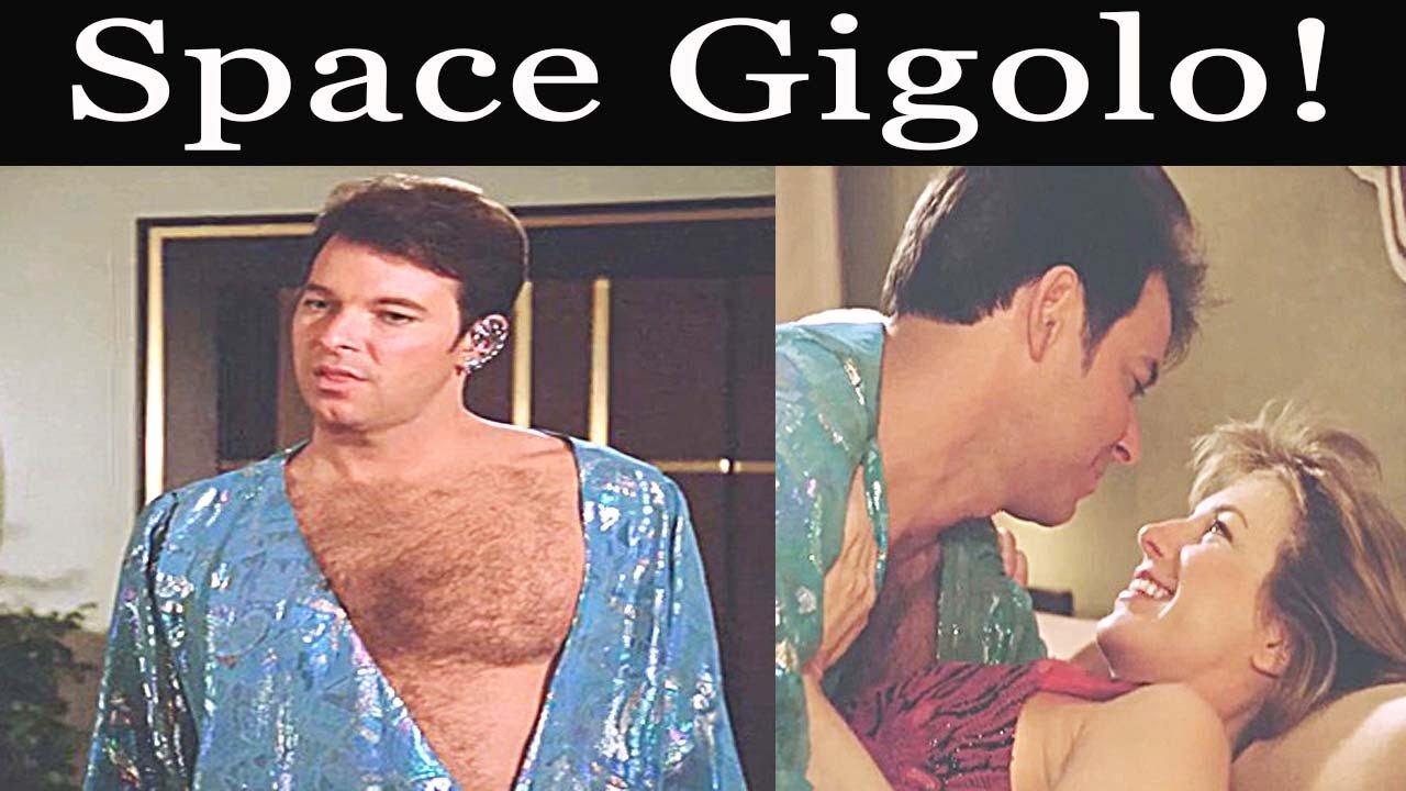 Riker becomes an insterstellar prostitute! Star Trek The Next Generation