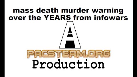 mass death murder warning over the YEARS from infowars