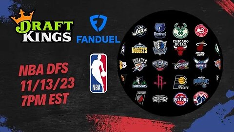 Dreams Top Picks NBA DFS 11/13/23 Daily Fantasy Sports Strategy DraftKings & Fanduel