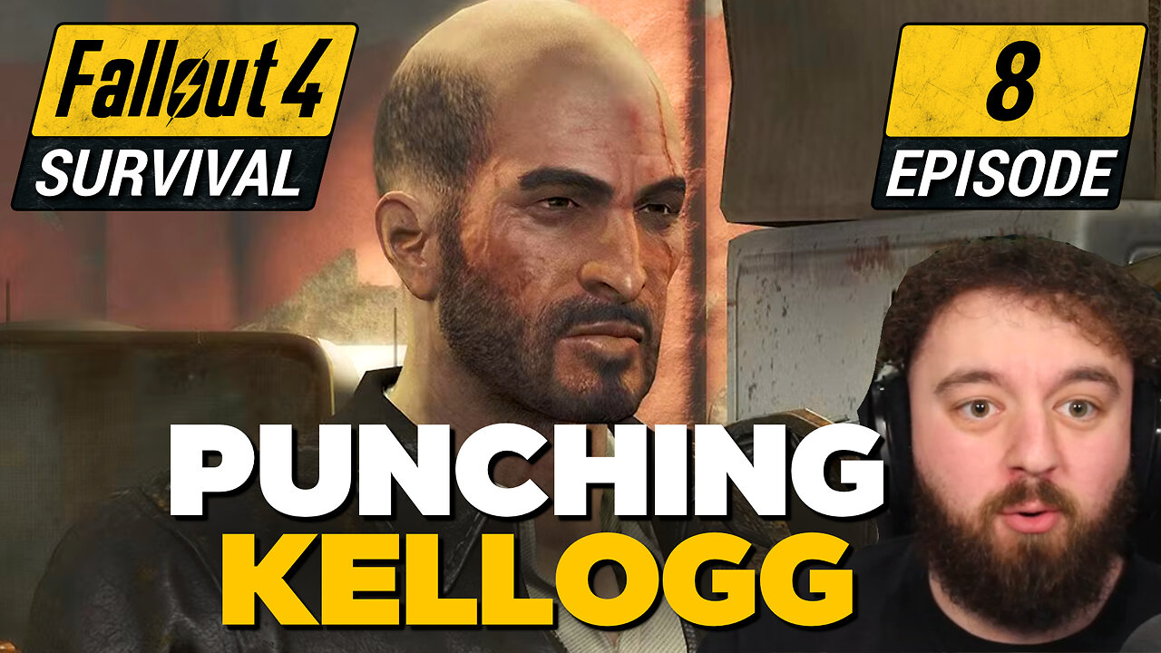 Taking Down Kellogg | Fallout 4 Fists Only | Ep. 8