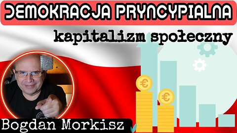 Demokracja Pryncypialna - Kapitalizm społeczny