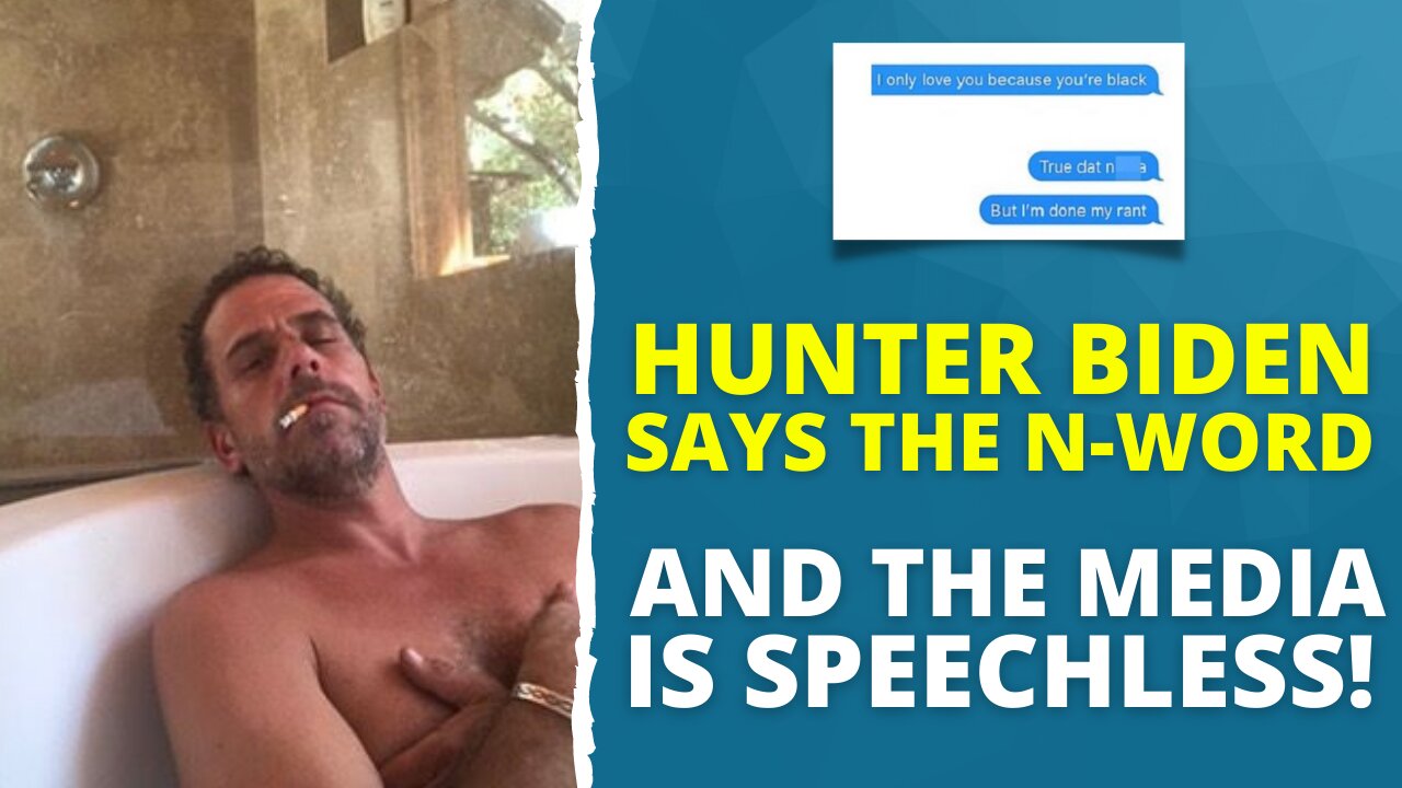 96: Hunter Biden Says The N-Word & The Media Is Speechless! With John Nolte!