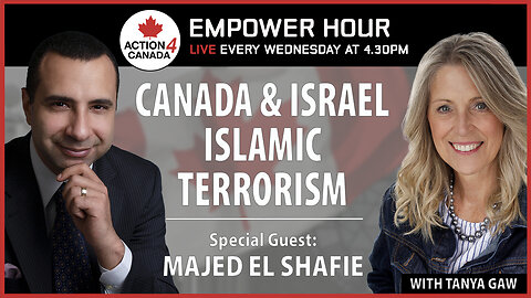 Canada Israel Islamic Terrorism with Tanya Gaw & Majed EL Shafie, Oct. 2, 2024