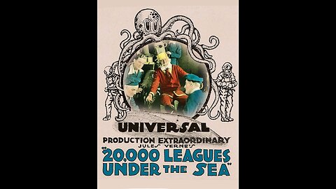 20,000 Leagues Under the Sea - 1916 - Silent Film with Musical Soundtrack