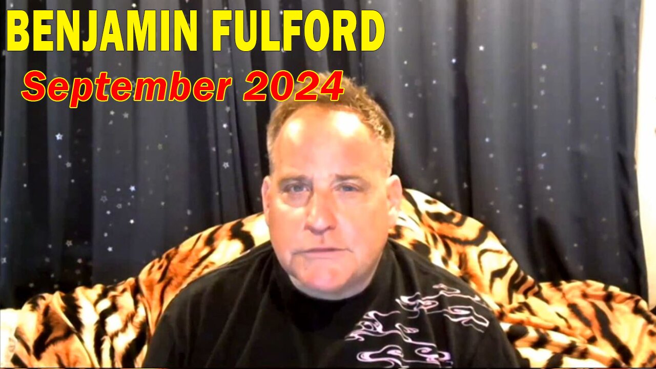 Benjamin Fulford Update Today September 2024 - Benjamin Fulford Friday Q&A Video