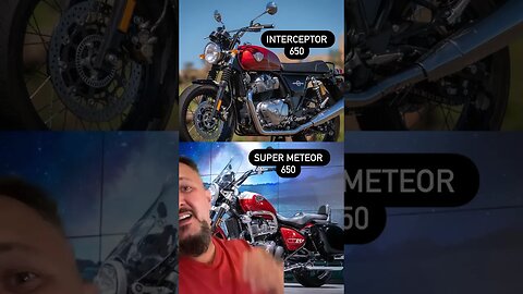 Esperar pela Super Meteor ou já comprar uma Interceptor? #supermeteor650 #interceptor650