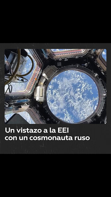 Cosmonauta ruso ofrece un recorrido por la Estación Espacial Internacional