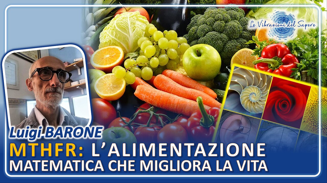 MTHFR: L'alimentazione matematica che migliora la vita - Luigi Barone