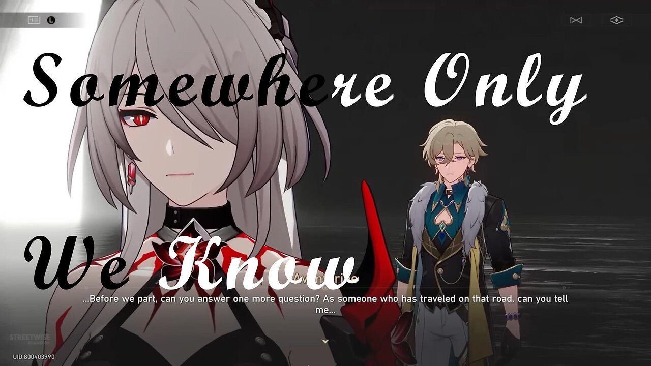 Somewhere Only We Know- Penacony