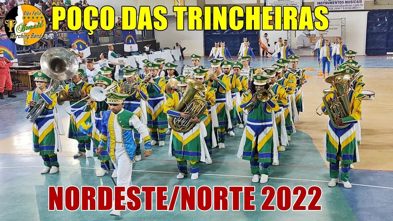 BANDA MUNICÍPAL POÇO DAS TRINCHEIRAS 2022 NA COPA NORDESTE NORTE DE BANDAS E FANFARRAS 2022