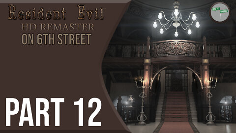 Resident Evil Remake on 6th Street Part 12