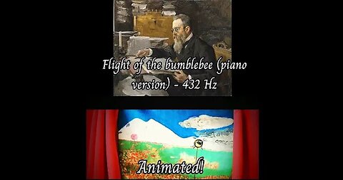 Flight of the bumblebee (432 Hz) With funny animation!