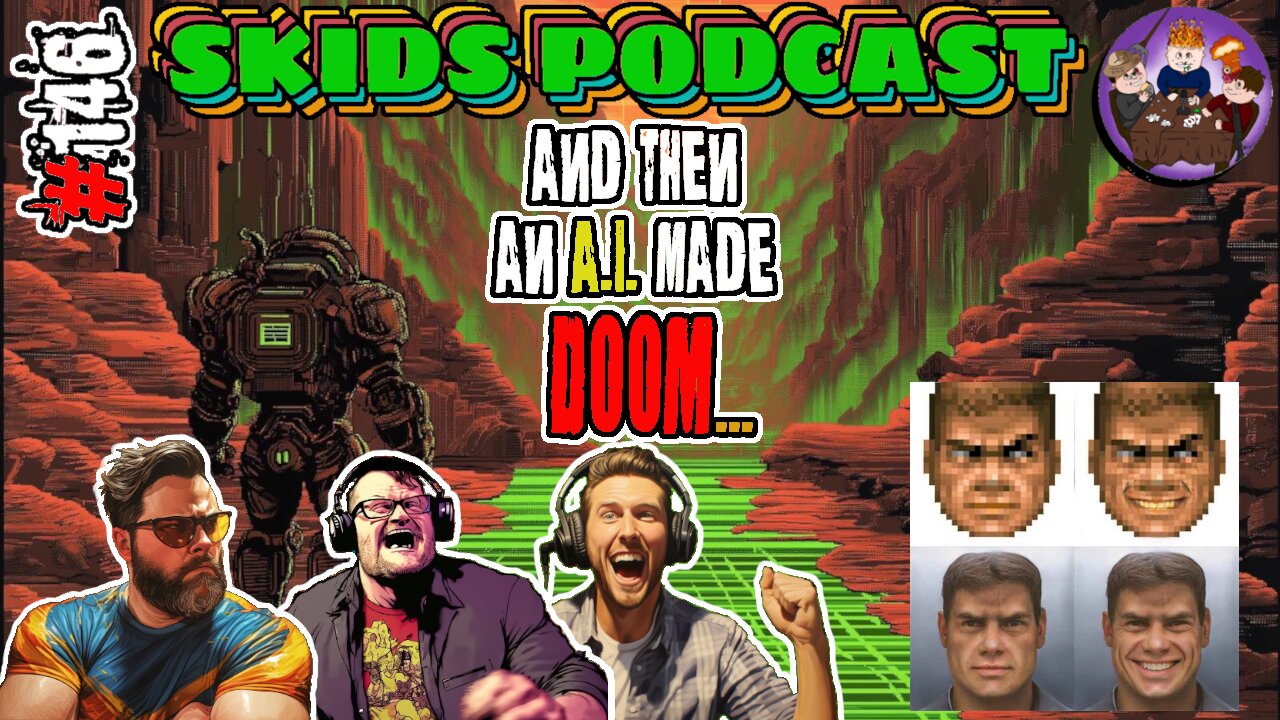 #146 - Doom Made By An AI, Venezuela Gangs, Star Wars Outlaws fiasco, Hollywood Lost All Creativity