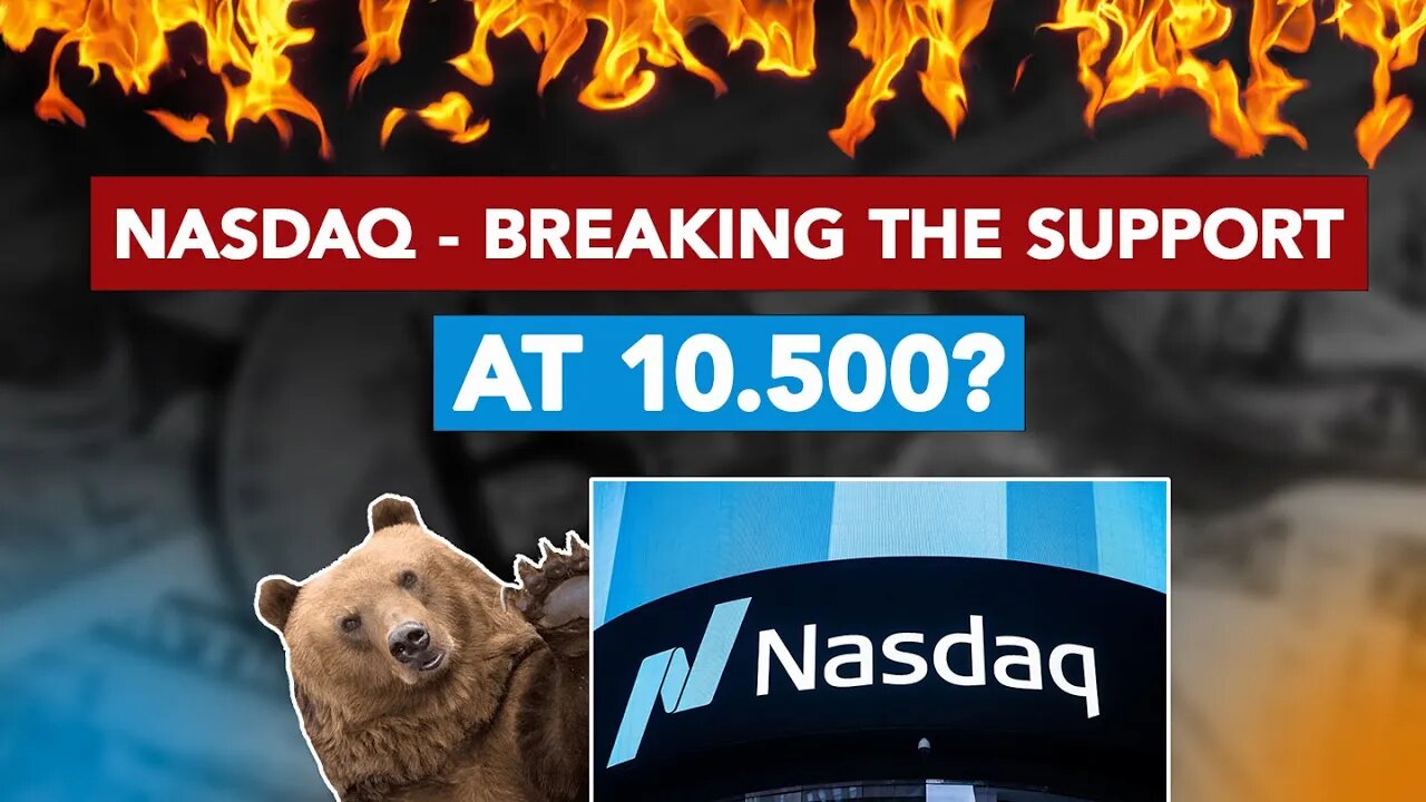 #41/2022 - Nasdaq - Breaking The Support at 10 500 points? | Stock Podcast & Tips with Jim Stromberg