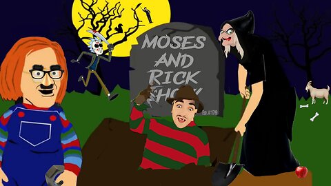 Live with Moses and Rick Episode 179 Halloween Spooktacular #Derkieverse #Workieverse